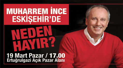 İnce Eskişehir'de miting yapacak