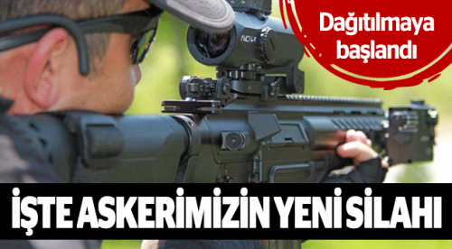 İşte askerimizin yeni silahı...