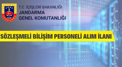 Jandarma Genel Komutanlığına Sözleşmeli Bilişim Personeli Alınacak