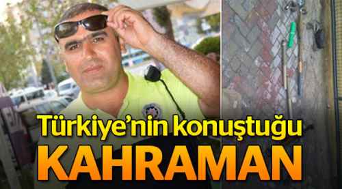 Kahraman polis Fethi Sekin