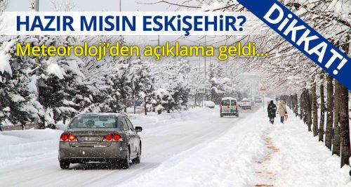 Kara kış kapıya dayandı Eskişehir!