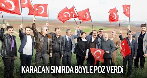 Karacan sınırda böyle poz verdi!