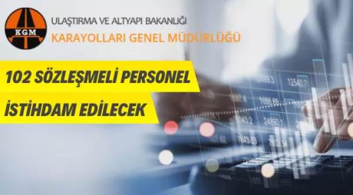 Karayolları Genel Müdürlüğü Sözleşmeli Personel alacak