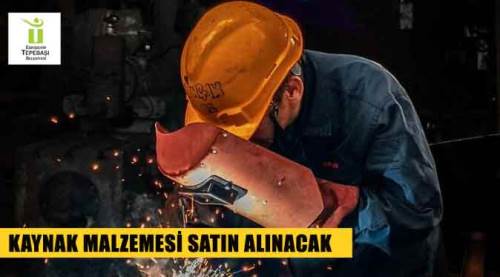 Kaynak malzemesi satın alınacak