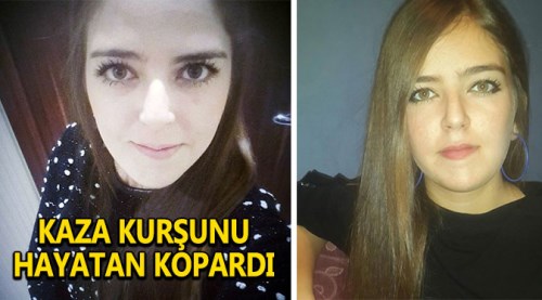 Kaza kurşunu Selin'i hayattan kopardı