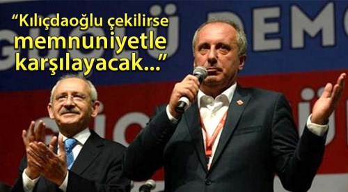 Kemal Bey çekilirse memnuniyetle karşılayacak