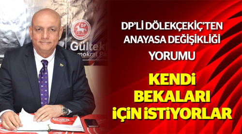 Kendi bekaları için istiyorlar