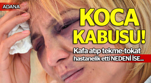 Koca kabusu! Tekme - tokat...