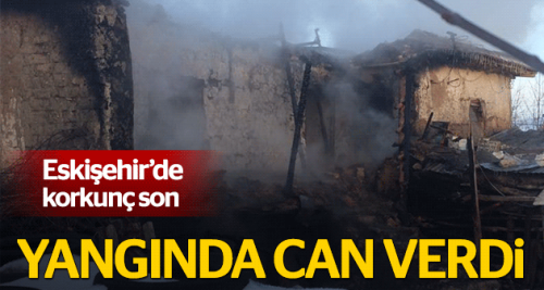 Korkunç son! Yangında can verdi
