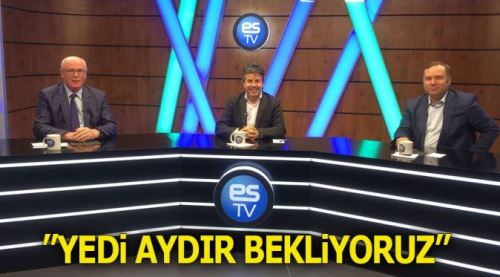 Kurt: Yedi aydır bekliyoruz