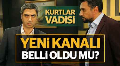 Kurtlar Vadisi ne zaman başlayacak?