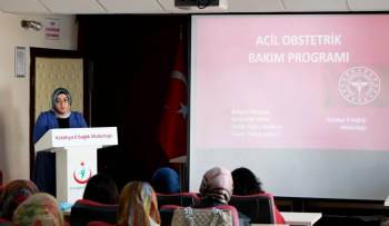 Kütahya’Da “Acil Obstetrik Bakım” Konulu Bilgilendirme Eğitimi
