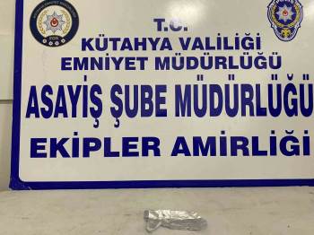 Kütahya’Da Bir Kişinin Üzerinde Uyuşturucu Bulundu
