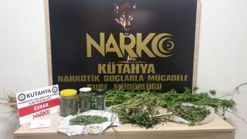 Kütahya’Da Uyuşturucu Operasyonu
