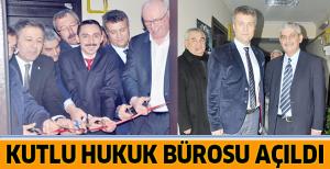 Kutlu hukuk bürosu açıldı 