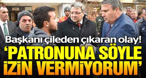 Manisa'da başkanı çileden çıkaran olay!