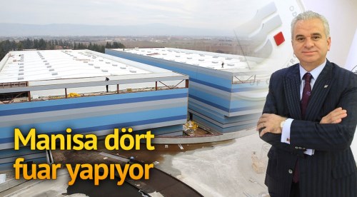 Manisa dört fuar yapıyor