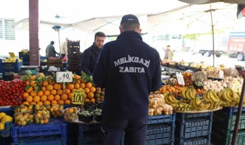 Melikgazi’de pazar denetimleri sıkılaşıyor