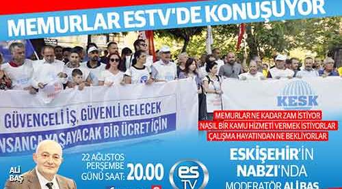 Memurlar ES TV'de...