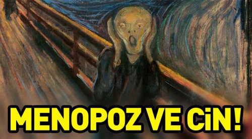 Menopoz ve cin!