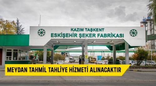 Meydan tahmil tahliye hizmeti alınacaktır