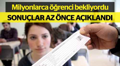 Milyonlarca öğrenci bekliyordu açıklandı!