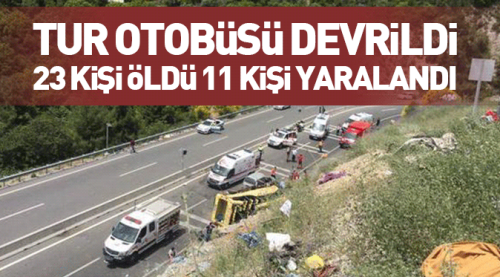 Muğla'da tur otobüsü devrildi: 23 ölü
