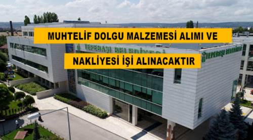 Muhtelif dolgu malzemesi alımı ve nakliyesi işi alınacaktır