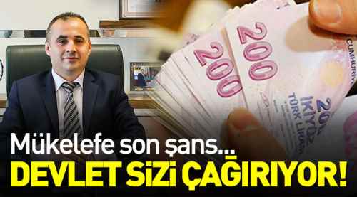 Mükelleflere son şans