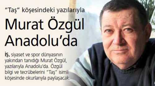 Murat Özgül Anadolu'da