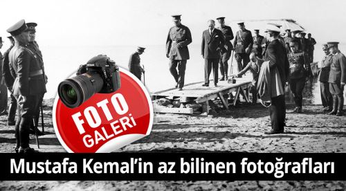 Mustafa Kemal'in az bilinen fotoğrafları
