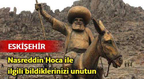 Nasreddin Hoca ile ilgili bildiklerinizi unutun!