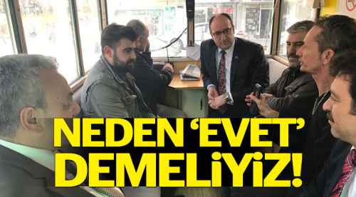 Neden 'Evet' demeliyiz!