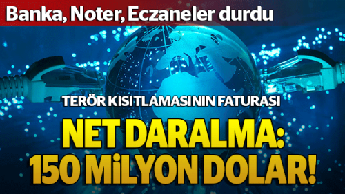 Net daralma: 150 milyon dolar!