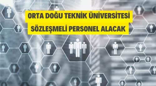 ODTÜ 156 Sözleşmeli Personel Alacak