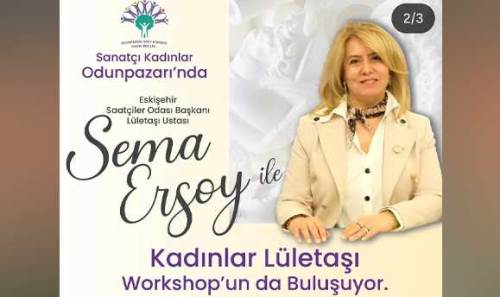 Odunpazarı Kent Konseyi’nde kadınlar lületaşı atölyesinde buluştu