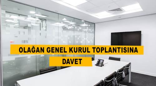 Olağan genel kurul toplantısına davet...