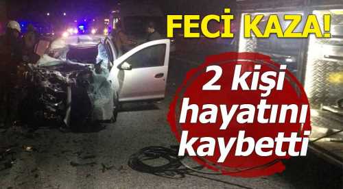 Otomobil tıra çarptı: 2 ölü, 1 ağır yaralı