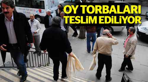 Oy torbaları teslim edilmeye başlandı