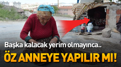 Öz anneye yapılır mı!