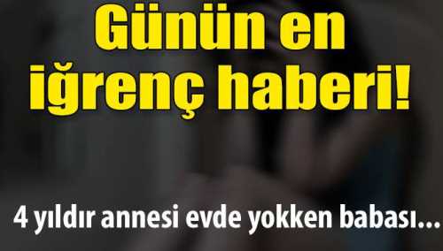 Öz kızına istismarla suçlanan baba aranıyor