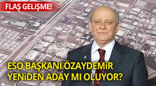 Özaydemir yeniden aday mı oluyor!