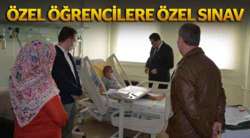 Özel öğrencilere özel sınav yapıldı