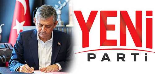 Özgür Özel CHP'den istifa etti, YENİ Parti resmen kuruldu