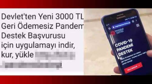 Pandemi desteği tuzağına dikkat! Bu mesaj gelirse sakın açmayın!