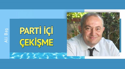 Parti içi çekişme!