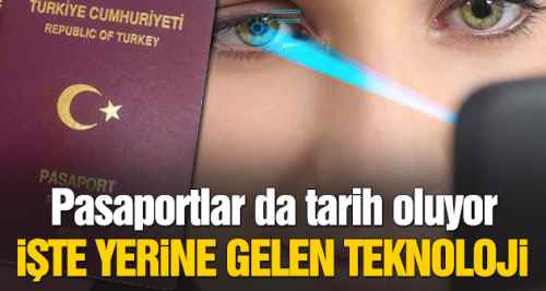 Pasaportlar da tarih oluyor!