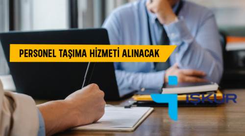 Personel taşıma hizmeti alınacak