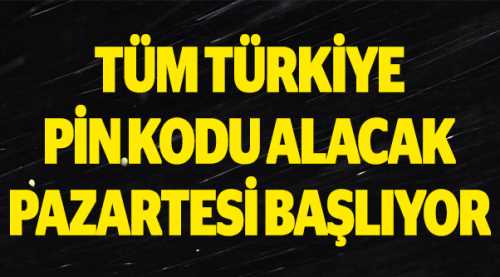 PİN KODLU YENİ KİMLİKLER GELİYOR