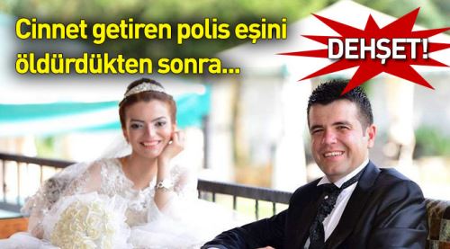 Polis cinnet getirdi sonrası korkunç!